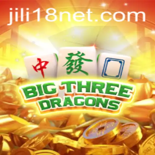 BigThreeDragons: The Ultimate Guide to JiLi18's Exciting New Game