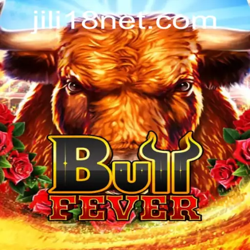 Exploring the Thrills of BullFever: A Comprehensive Guide to JiLi18's Latest Game