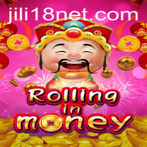 Exploring the Unique World of RollingInMoney: A Captivating Game Experience with JiLi18