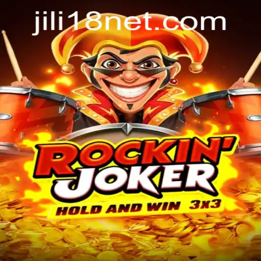 RockinJoker: Unveiling the Exciting World of JiLi18's Latest Game