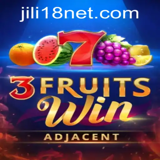 Unveiling 3FruitsWin: A Fresh Take on Mobile Gaming with JiLi18 Technology