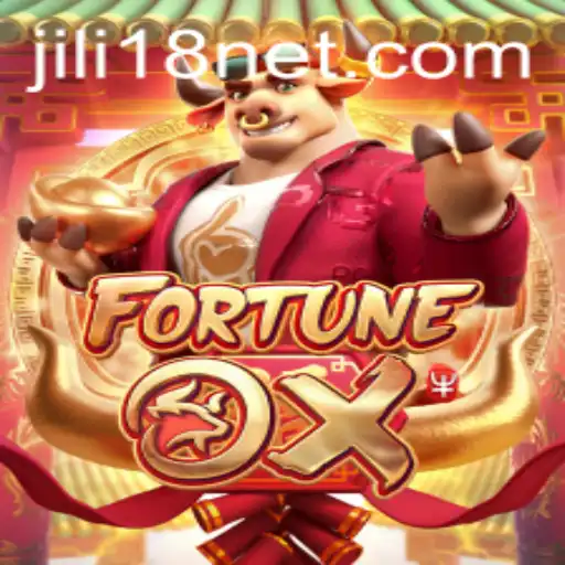 Exploring the Exciting World of FortuneOx and the Rise of JiLi18