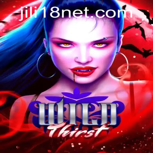 Exploring the Exciting World of WildThirst with JiLi18